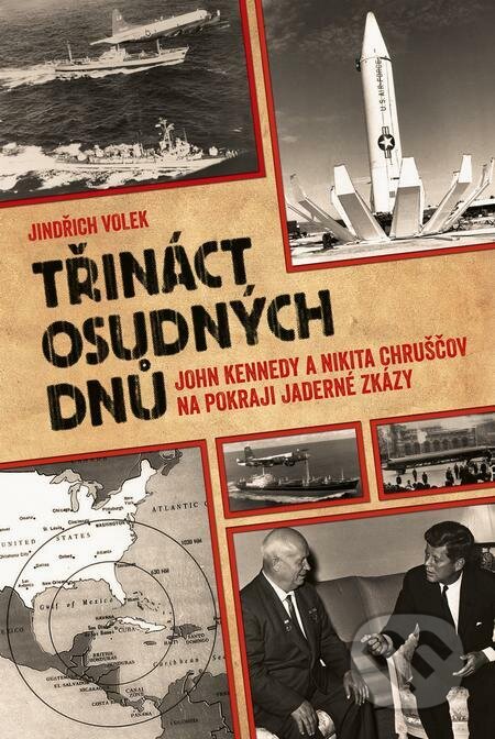 E-kniha: Třináct osudných dnů (Jindřich Volek). Epocha E-kniha: Třináct osudných dnů (Jindřich Volek). Epocha