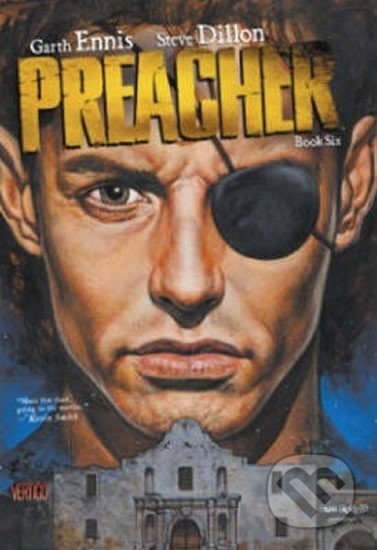 Preacher 6 - Garth Ennis, Steve Dillon (ilustrátor), DC Comics, 2014