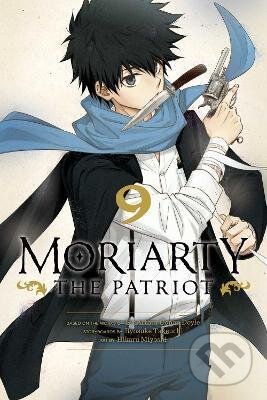 Kniha: Moriarty the Patriot 9 (Ryosuke Takeuchi). DC Comics, 2022 Kniha: Moriarty the Patriot 9 (Ryosuke Takeuchi). DC Comics, 2022