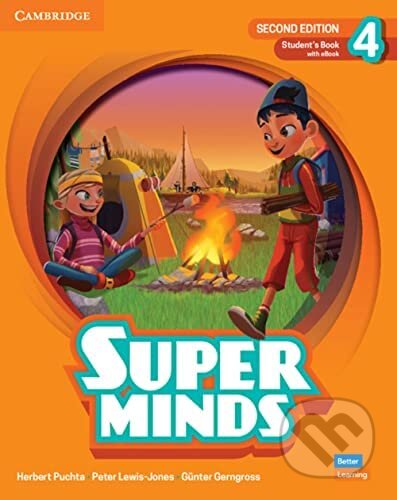 Kniha: Super Minds Student’s Book with eBook Level 4, 2nd Edition (Herbert Puchta). Cambridge University Press, 2022 Kniha: Super Minds Student’s Book with eBook Level 4, 2nd Edition (Herbert Puchta). Cambridge University Press, 2022