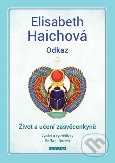 Kniha: Odkaz (Elisabeth Haichová). Fontána, 2022 Kniha: Odkaz (Elisabeth Haichová). Fontána, 2022