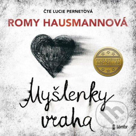 Audiokniha: Myšlenky vraha (Romy Hausmann). Témbr, 2022 Audiokniha: Myšlenky vraha (Romy Hausmann). Témbr, 2022