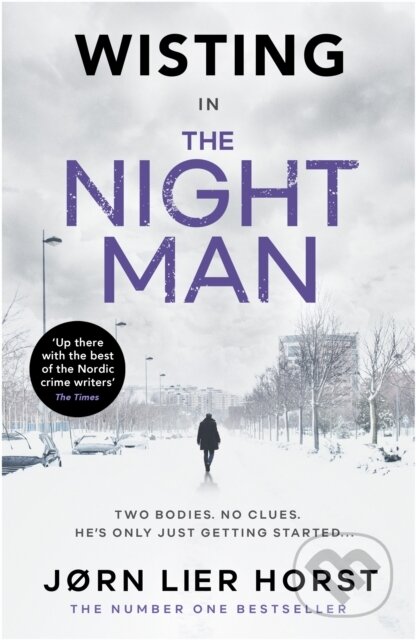 Kniha: The Night Man (Jorn Lier Horst). Penguin Books, 2022 Kniha: The Night Man (Jorn Lier Horst). Penguin Books, 2022