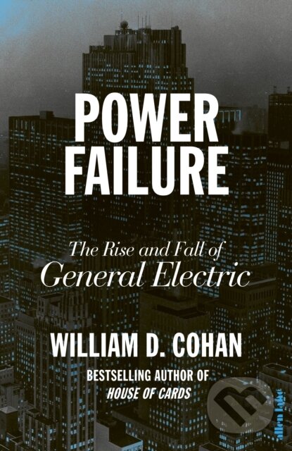 Kniha: Power Failure (William D. Cohan). Penguin Books, 2022 Kniha: Power Failure (William D. Cohan). Penguin Books, 2022