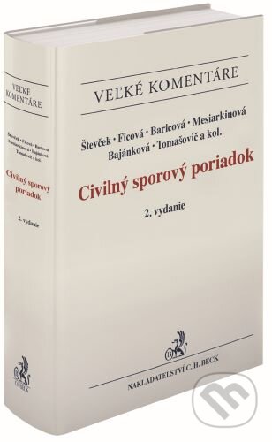 Kniha: Civilný sporový poriadok (Marek Števček a Svetlana Ficová). C. H. Beck SK, 2022 Kniha: Civilný sporový poriadok (Marek Števček a Svetlana Ficová). C. H. Beck SK, 2022