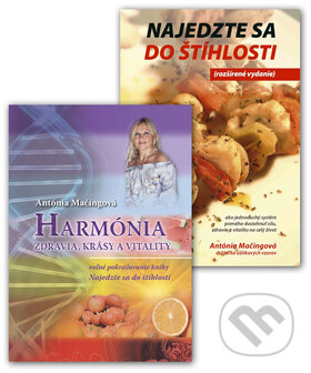Kniha: Najedzte sa do štíhlosti + Harmónia zdravia, krásy a vitality (kolekcia) (Antónia Mačingová). Antonialifestyle28 Kniha: Najedzte sa do štíhlosti + Harmónia zdravia, krásy a vitality (kolekcia) (Antónia Mačingová). Antonialifestyle28