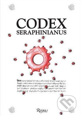 Kniha: Codex Seraphinianus (Luigi Serafini). Rizzoli Universe, 2013 Kniha: Codex Seraphinianus (Luigi Serafini). Rizzoli Universe, 2013