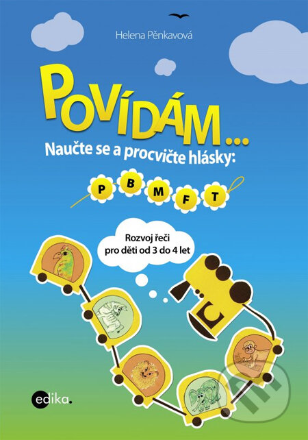 Kniha: Povídám... (Helena Pěnkavová). Edika, 2014 Kniha: Povídám... (Helena Pěnkavová). Edika, 2014