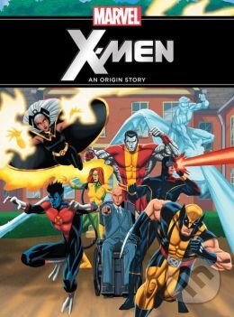Kniha: X-Men (Marvel). Marvel, 2014 Kniha: X-Men (Marvel). Marvel, 2014
