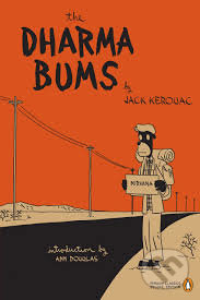 The Dharma Bums - Jack Kerouac, Penguin Books, 2007