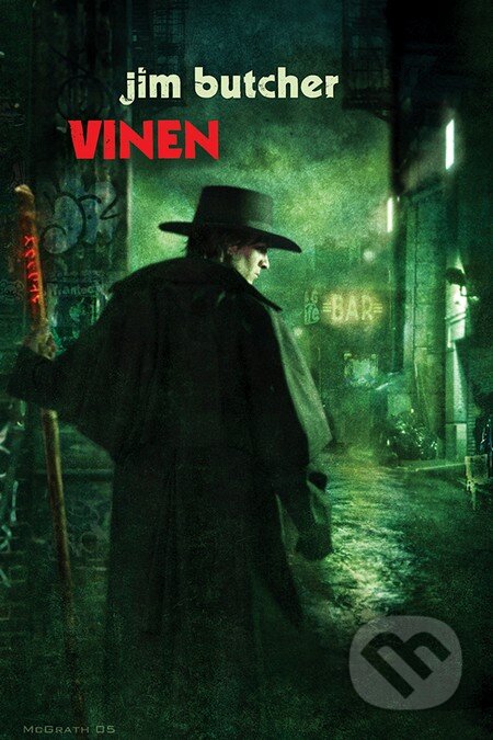 Kniha: Vinen (Jim Butcher). Triton, 2014 Kniha: Vinen (Jim Butcher). Triton, 2014