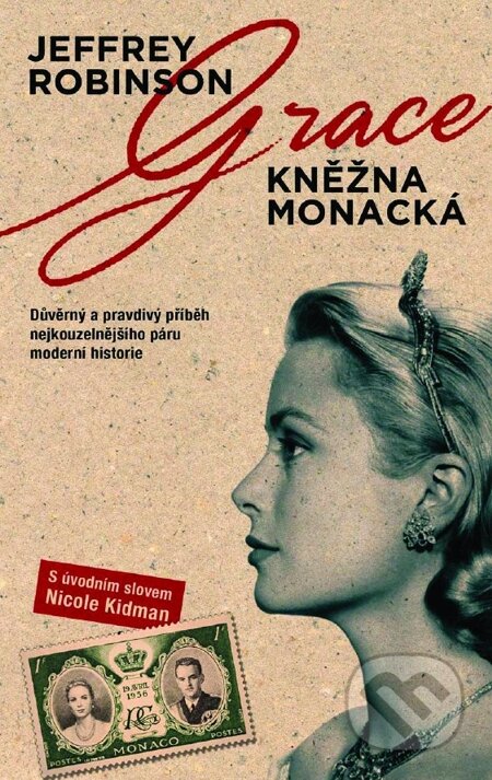 E-kniha: Grace, kněžna Monacká (Jeffrey Robinson). Metafora, 2014 E-kniha: Grace, kněžna Monacká (Jeffrey Robinson). Metafora, 2014