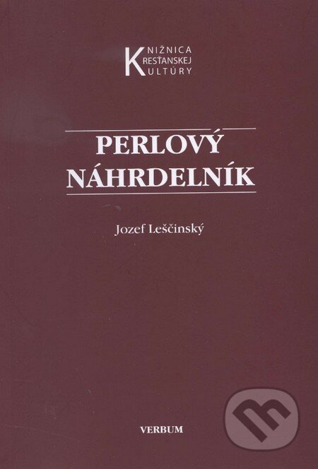 Perlový náhrdelník - Jozef Leščinský, Verbum, 2012