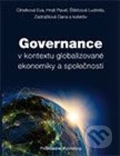 Governance v kontextu globalizované ekonomiky a společnosti, Professional Publishing, 2014