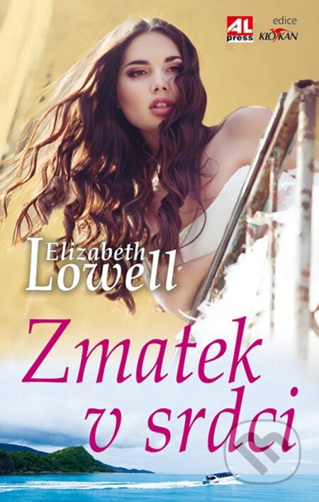 E-kniha: Zmatek v srdci (Elizabeth Lowell). Alpress, 2012 E-kniha: Zmatek v srdci (Elizabeth Lowell). Alpress, 2012