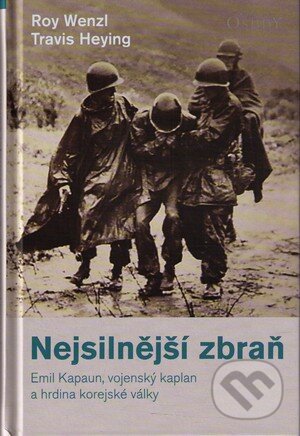 Kniha: Nejsilnější zbraň (Roy Wenzl a Travis Heying). Karmelitánské nakladatelství, 2014 Kniha: Nejsilnější zbraň (Roy Wenzl a Travis Heying). Karmelitánské nakladatelství, 2014