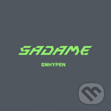 Hudobné CD: Enhypen: Sadame (Hudobné albumy). Hudobné albumy, 2022 Hudobné CD: Enhypen: Sadame (Hudobné albumy). Hudobné albumy, 2022