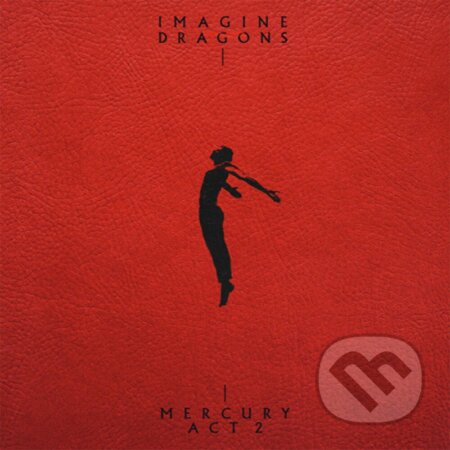 Hudební CD: Imagine Dragons: Mercury: Act 2 LP (Hudobné albumy). Hudobné albumy, 2022 Hudební CD: Imagine Dragons: Mercury: Act 2 LP (Hudobné albumy). Hudobné albumy, 2022