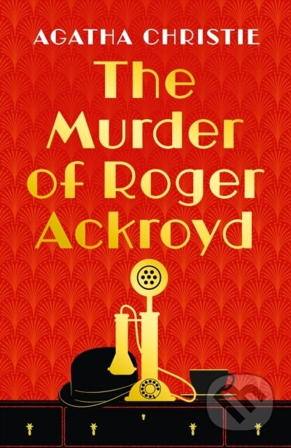 Kniha: The Murder of Roger Ackroyd (Agatha Christie). HarperCollins, 2022 Kniha: The Murder of Roger Ackroyd (Agatha Christie). HarperCollins, 2022