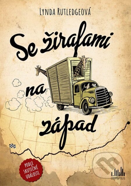E-kniha: Se žirafami na západ (Lynda Rutledge). Grada, 2022 E-kniha: Se žirafami na západ (Lynda Rutledge). Grada, 2022