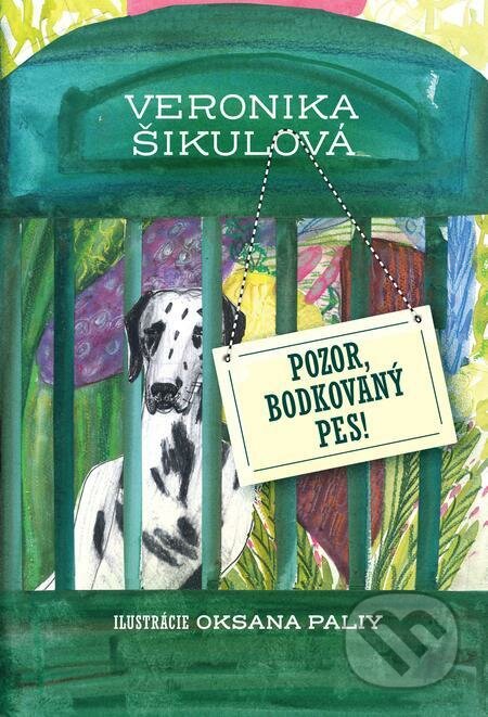 E-kniha: Pozor, bodkovaný pes! (Veronika Šikulová). Slovart E-kniha: Pozor, bodkovaný pes! (Veronika Šikulová). Slovart