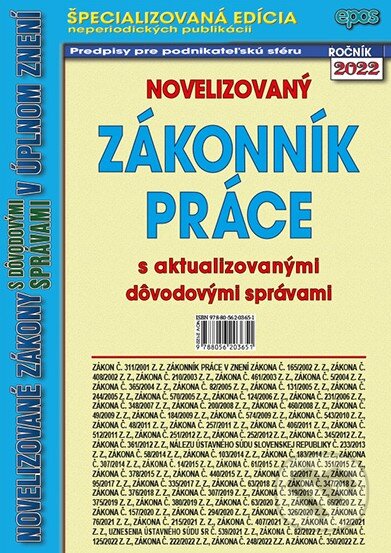 Kniha: Novelizovaný Zákoník práce (Epos). Epos, 2022 Kniha: Novelizovaný Zákoník práce (Epos). Epos, 2022