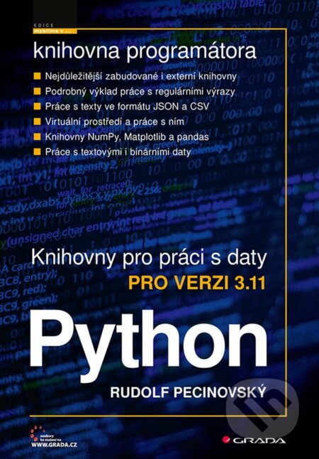 Kniha: Python - knihovny pro práci s daty (Rudolf Pecinovský). Grada, 2022 Kniha: Python - knihovny pro práci s daty (Rudolf Pecinovský). Grada, 2022