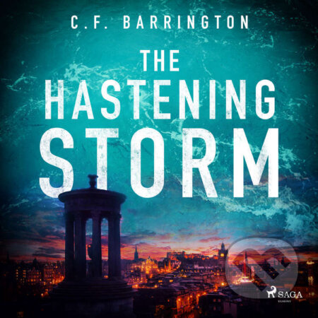Audiokniha: The Hastening Storm (EN) (Head of Zeus). Saga Egmont, 2022 Audiokniha: The Hastening Storm (EN) (Head of Zeus). Saga Egmont, 2022
