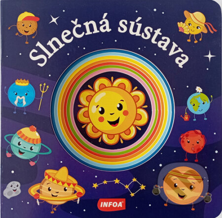 Kniha: Slnečná sústava (INFOA). INFOA, 2022 Kniha: Slnečná sústava (INFOA). INFOA, 2022