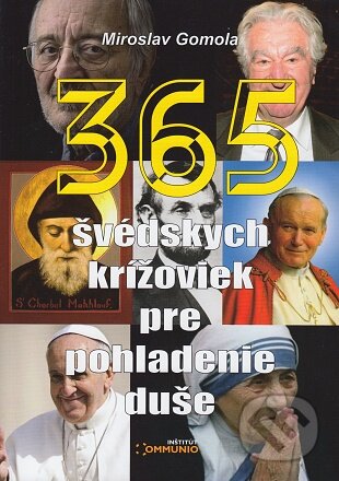 Kniha: 365 švédskych krížoviek pre pohladenie duše (Miroslav Gomola). Inštitút Communio, 2022 Kniha: 365 švédskych krížoviek pre pohladenie duše (Miroslav Gomola). Inštitút Communio, 2022