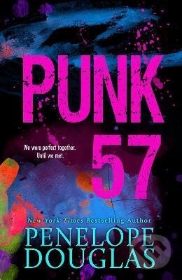 Kniha: Punk 57 (Penelope Douglas). Little, Brown, 2022 Kniha: Punk 57 (Penelope Douglas). Little, Brown, 2022