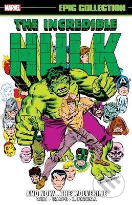 Incredible Hulk Epic Collection - Len Wein, Herb Trimpe (ilustrátor), Sal Buscema (ilustrátor), Marvel, 2022