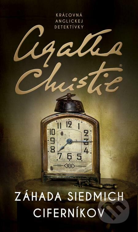 E-kniha: Záhada siedmich ciferníkov (Agatha Christie). Slovenský spisovateľ, 2022 E-kniha: Záhada siedmich ciferníkov (Agatha Christie). Slovenský spisovateľ, 2022
