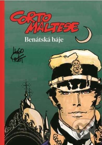 Kniha: Corto Maltese – Benátská báje (Hugo Pratt). Argo, 2023 Kniha: Corto Maltese – Benátská báje (Hugo Pratt). Argo, 2023
