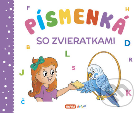 Kniha: Písmenká so zvieratkami (INFOA). INFOA, 2022 Kniha: Písmenká so zvieratkami (INFOA). INFOA, 2022