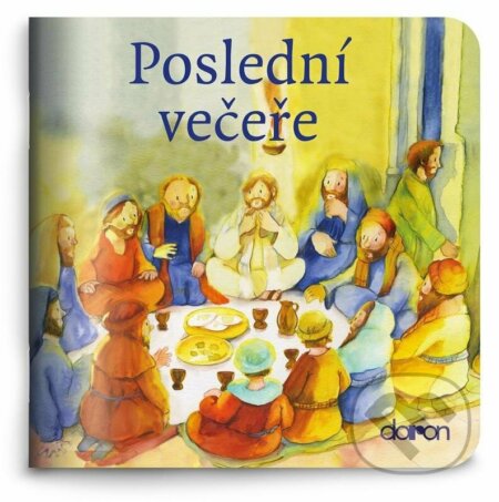Kniha: Poslední večeře (Doron). Doron, 2022 Kniha: Poslední večeře (Doron). Doron, 2022