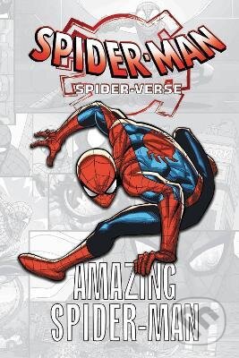 Kniha: Spider-verse: Amazing Spider-man (Stan Lee, Robbie Thompson a Ralph Macchio). Marvel, 2022 Kniha: Spider-verse: Amazing Spider-man (Stan Lee, Robbie Thompson a Ralph Macchio). Marvel, 2022