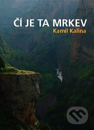 Kniha: Čí je ta mrkev (Kamil Kalina). Powerprint, 2022 Kniha: Čí je ta mrkev (Kamil Kalina). Powerprint, 2022