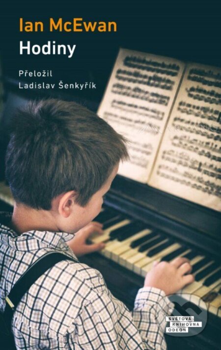Kniha: Hodiny (Ian McEwan). Odeon CZ, 2023 Kniha: Hodiny (Ian McEwan). Odeon CZ, 2023