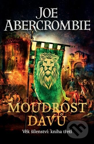 Kniha: Moudrost davů (Joe Abercrombie). Polaris, 2022 Kniha: Moudrost davů (Joe Abercrombie). Polaris, 2022