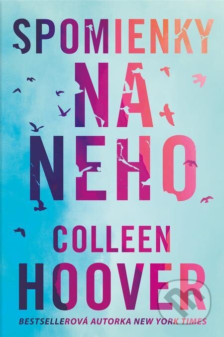 E-kniha: Spomienky na neho (Colleen Hoover). Pandora E-kniha: Spomienky na neho (Colleen Hoover). Pandora