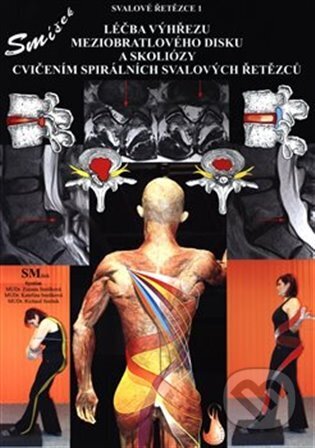 Kniha: Léčba výhřezu meziobratlového disku bez operace (Kateřina Smíšková, Richard Smíšek a Zuzana Smíšková). Richard Smíšek, 2022 Kniha: Léčba výhřezu meziobratlového disku bez operace (Kateřina Smíšková, Richard Smíšek a Zuzana Smíšková). Richard Smíšek, 2022