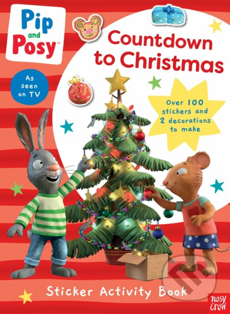 Kniha: Pip and Posy: Countdown to Christmas (Posy and Pip). Nosy Crow, 2022 Kniha: Pip and Posy: Countdown to Christmas (Posy and Pip). Nosy Crow, 2022