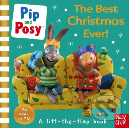 Kniha: Pip and Posy: The Best Christmas Ever! (Posy and Pip). Nosy Crow, 2022 Kniha: Pip and Posy: The Best Christmas Ever! (Posy and Pip). Nosy Crow, 2022