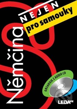 Kniha: Němčina (nejen) pro samouky (Alena Nekovářová a Lucie Zemanová). Leda, 2014 Kniha: Němčina (nejen) pro samouky (Alena Nekovářová a Lucie Zemanová). Leda, 2014
