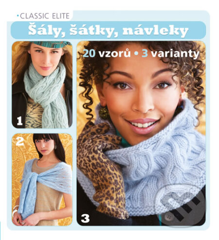 Kniha: Šály, šátky, návleky (Ikar CZ). Ikar CZ, 2014 Kniha: Šály, šátky, návleky (Ikar CZ). Ikar CZ, 2014