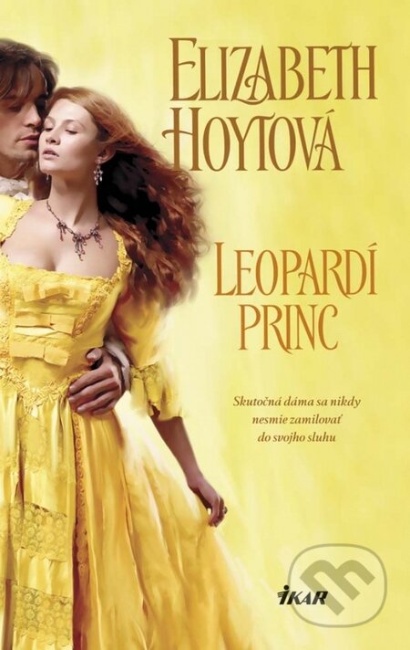 Kniha: Leopardí princ (Elizabeth Hoytová). Ikar, 2014 Kniha: Leopardí princ (Elizabeth Hoytová). Ikar, 2014