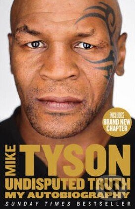 Kniha: Undisputed Truth (Mike Tyson). HarperCollins, 2014 Kniha: Undisputed Truth (Mike Tyson). HarperCollins, 2014