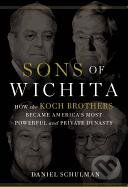 Kniha: Sons of Wichita (Daniel Schulman). Grand Central Publishing, 2014 Kniha: Sons of Wichita (Daniel Schulman). Grand Central Publishing, 2014