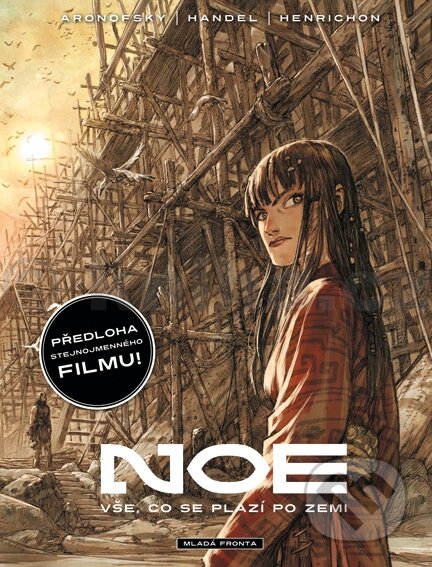 Kniha: Noe 2: Vše, co se plazí po zemi (Ari Handel a Darren Aronofsky). Mladá fronta, 2014 Kniha: Noe 2: Vše, co se plazí po zemi (Ari Handel a Darren Aronofsky). Mladá fronta, 2014